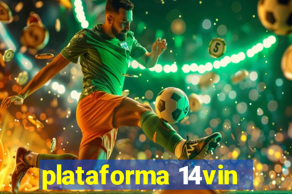 plataforma 14vin